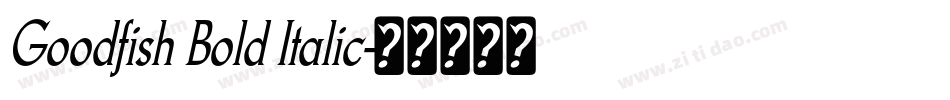 Goodfish Bold Italic字体转换